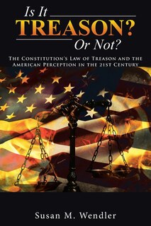 Front cover_Is It Treason? Or Not?