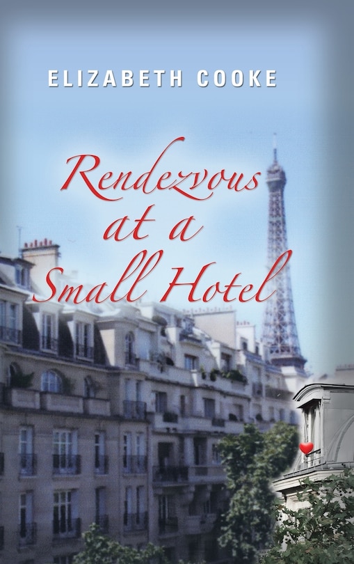 Front cover_Rendezvous at a Small Hotel