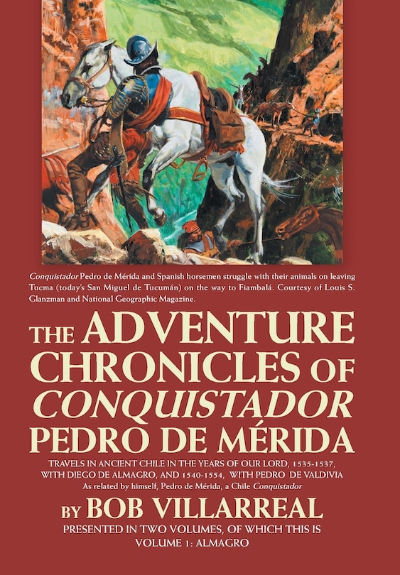 Front cover_The Adventure Chronicles of Conquistador Pedro De Mérida
