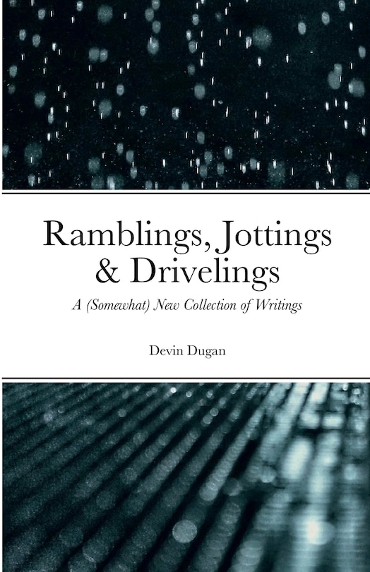 Front cover_Ramblings, Jottings & Drivelings