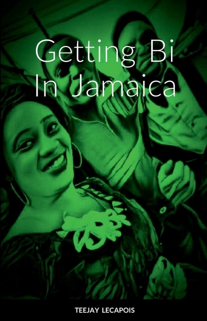 Couverture_Getting Bi In Jamaica