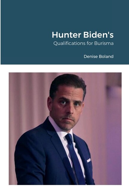 Couverture_Hunter Biden's Qualifications for Burisma
