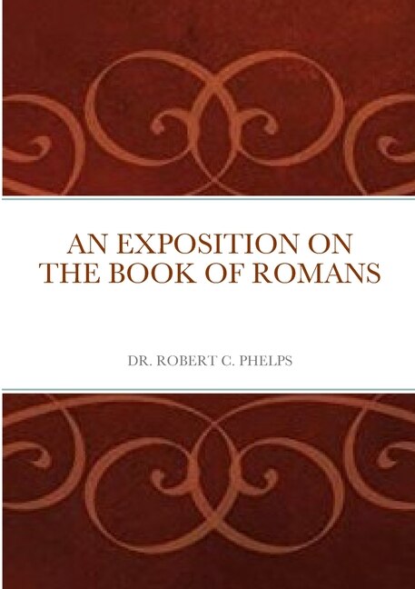Front cover_An Exposition on the Book of Romans