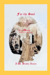 Front cover_For the Soul of a Witch