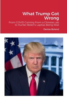 Front cover_What Trump Got Wrong