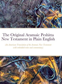 Front cover_The Original Aramaic Peshitta New Testament in Plain English