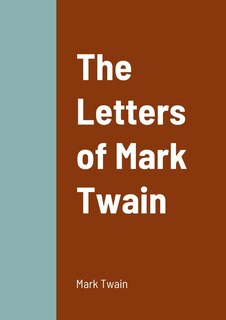 Front cover_The Letters of Mark Twain