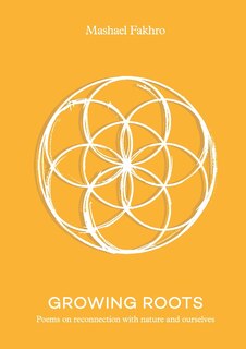 Growing Roots: Poems on Reconnection with Nature and Ourselves