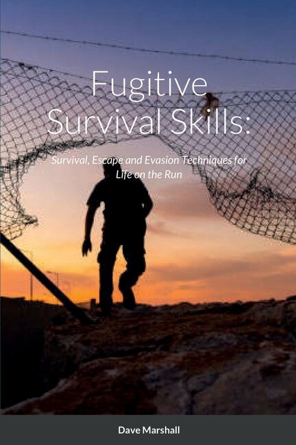 Front cover_Fugitive Survival Skills