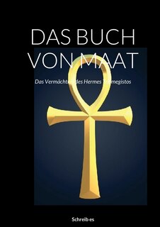 Front cover_Das Buch Von Maat