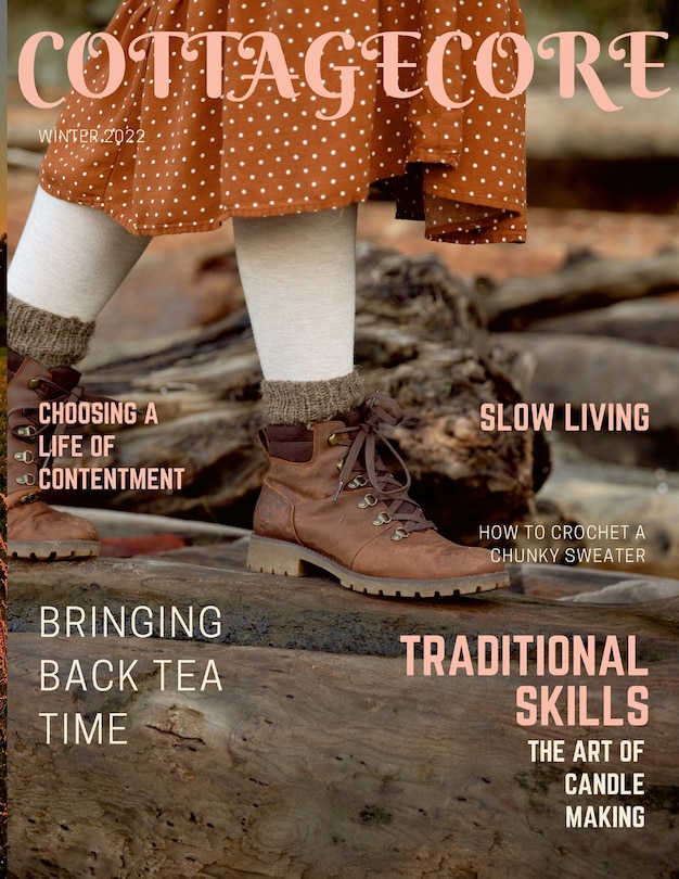 Cottagecore Magazine: Traditional Skills and Slow Living