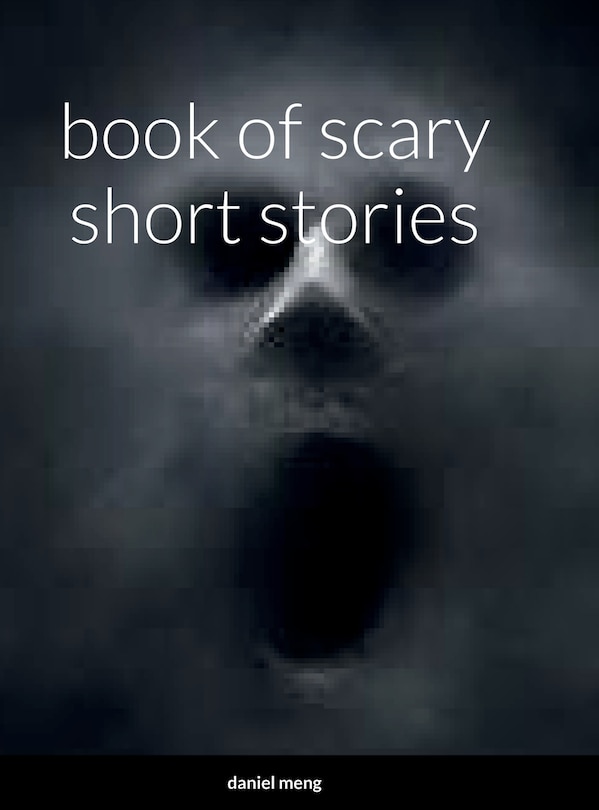 Front cover_book of scary short stories