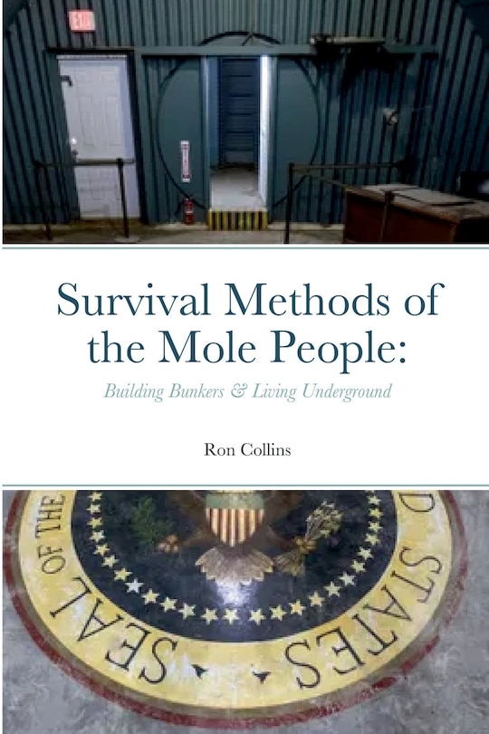 Front cover_Survival Methods of the Mole People