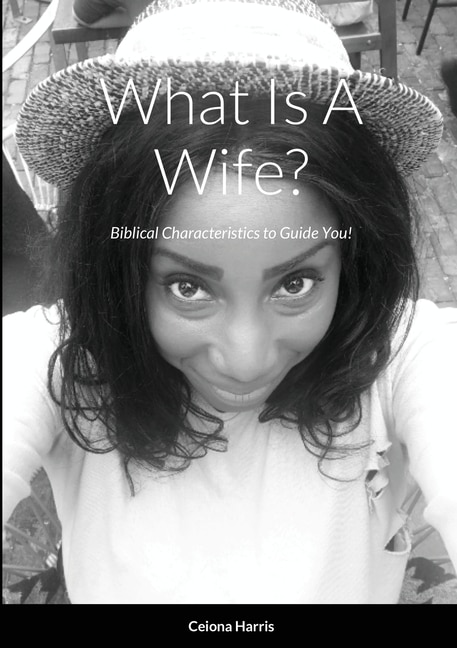 Front cover_What Is A Wife?