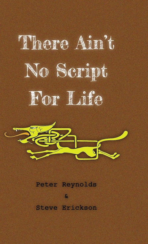 Front cover_There Ain't No Script For Life