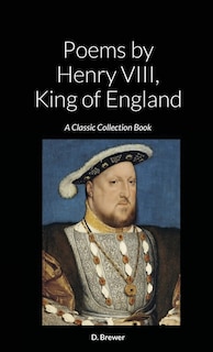Couverture_Poems by Henry VIII, King of England