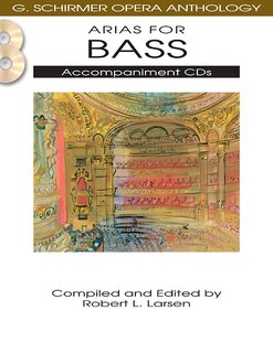 Arias For Bass: G. Schirmer Opera Anthology Accompaniment Cds (2)