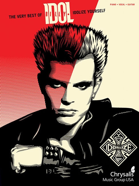 The Very Best Of Billy Idol - Idolize Yourself