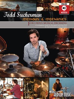 Couverture_Todd Sucherman - Methods & Mechanics