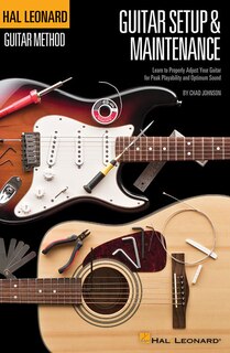 Couverture_Hal Leonard Guitar Method - Guitar Setup & Maintenance