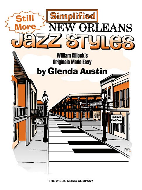 Still More Simplified New Orleans Jazz Styles: Later Elementary Level