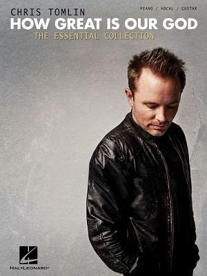 Couverture_Chris Tomlin - How Great Is Our God: The Essential Collection