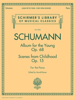 Front cover_Schumann - Album For The Young * Scenes From Childhood