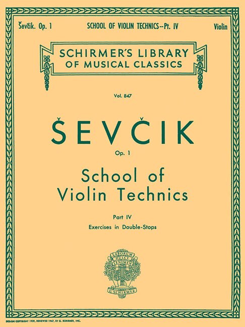 School Of Violin Technics, Op. 1 - Book 4: Schirmer Library Of Classics Volume 847 Violin Method