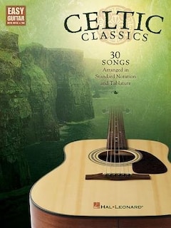 Celtic Classics: Easy Guitar With Notes And Tab