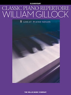 Front cover_Classic Piano Repertoire - William Gillock