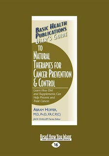 Front cover_User's Guide to Natural Therapies for Cancer Prevention and Control