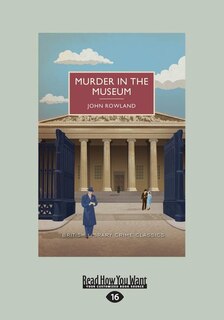 Murder in the Museum (Large Print 16pt)