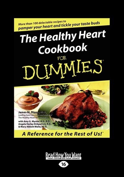 Front cover_The Healthy Heart Cookbook For Dummies (large Print 16pt)