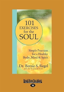 101 Exercises For The Soul: A Divine Workout Plan For Body, Mind, And Spirit