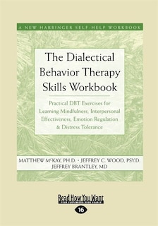 Front cover_The Dialectical Behavior Therapy Skills Workbook