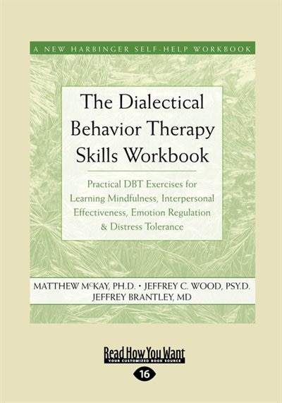 Front cover_The Dialectical Behavior Therapy Skills Workbook