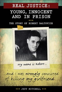 Front cover_Real Justice: Young, Innocent and In Prison