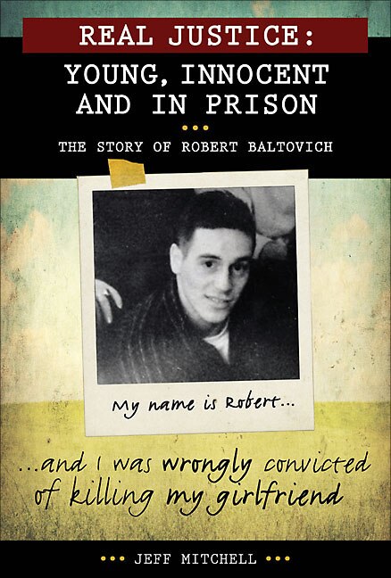 Front cover_Real Justice: Young, Innocent and In Prison