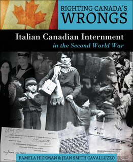Couverture_Righting Canada's Wrongs: Italian Canadian Internment in the Second World War
