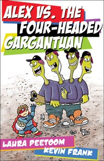 Couverture_Alex vs. the Four-Headed Gargantuan