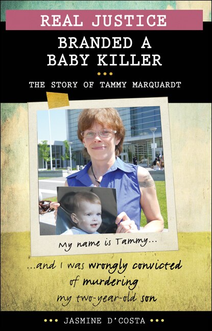 Front cover_Real Justice: Branded a Baby Killer