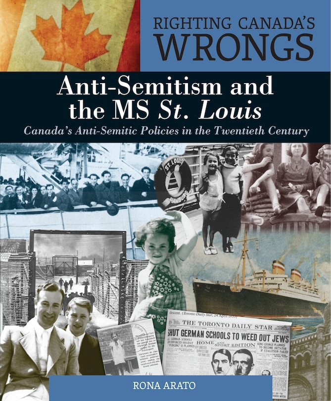 Couverture_Righting Canada's Wrongs: Anti-Semitism and the MS St. Louis