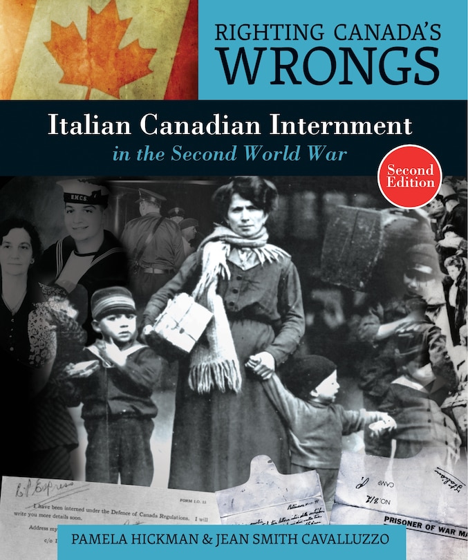 Couverture_Righting Canada's Wrongs: Italian Canadian Internment in the Second World War