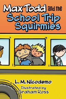 Front cover_Max Todd and the School Trip Squirmies