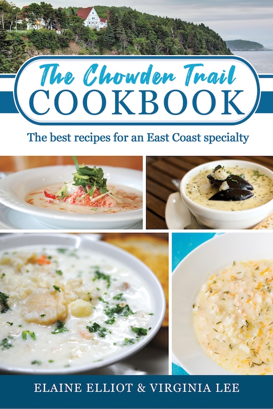 Front cover_The Chowder Trail Cookbook