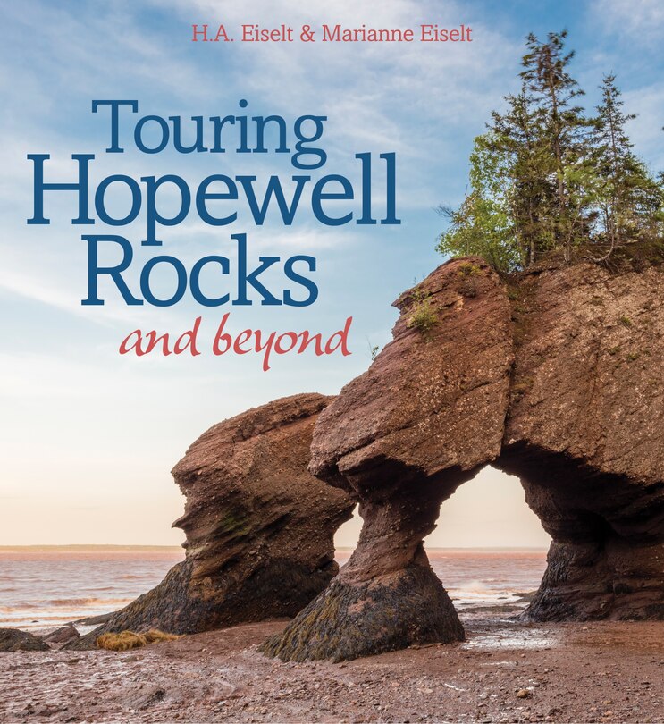 Front cover_Touring Hopewell Rocks &mdash; and beyond