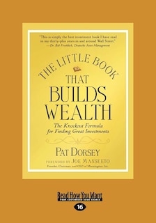 Front cover_The Little Book That Builds Wealth (large Print 16pt)