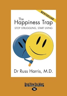 Front cover_The Happiness Trap (large Print 16pt)