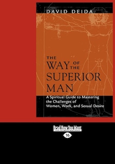 Front cover_The Way of the Superior Man (Large Print 16pt)