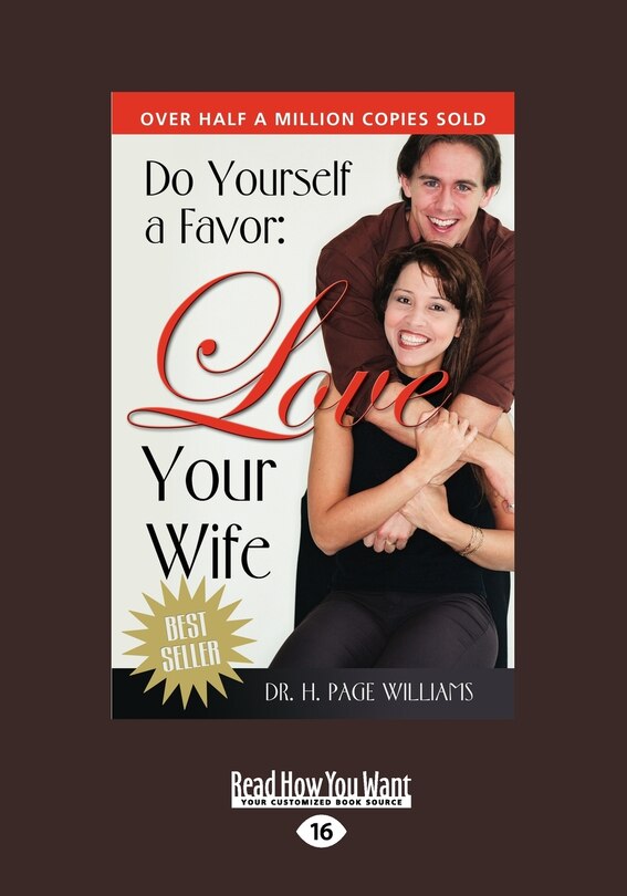 Couverture_Do Yourself A Favor, Love Your Wife (large Print 16pt)